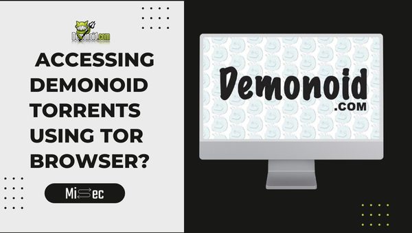 Accessing Demonoid Torrents Using Tor Browser?