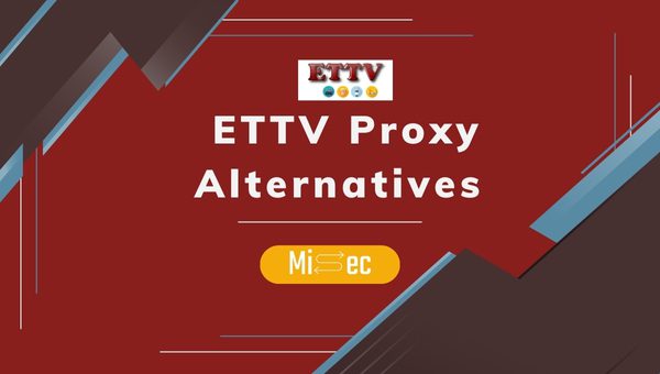 ETTV Proxy Alternatives 