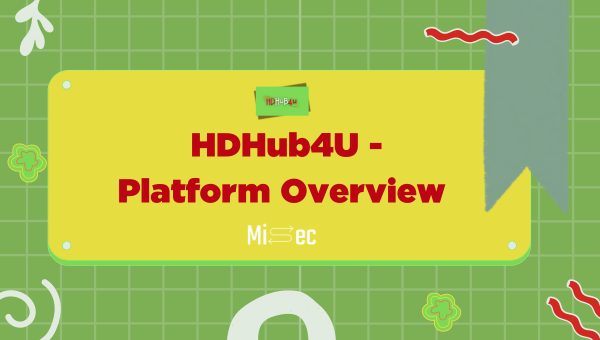 HDHub4U - Platform Overview