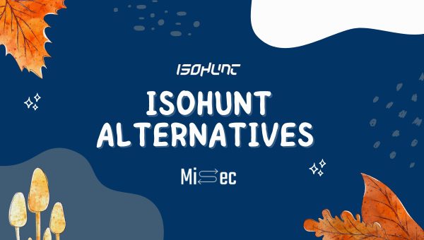 IsoHunt Alternatives
