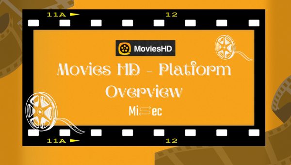 Movies HD - Platform Overview