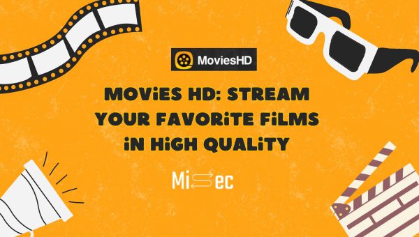 Movies HD: Stream Your Favorite Films in High Quality