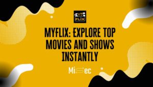 MyFlix: Explore Top Movies and Shows Instantly