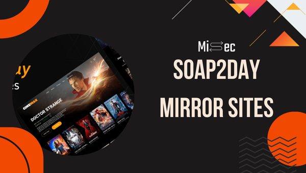 Soap2day Mirror Sites