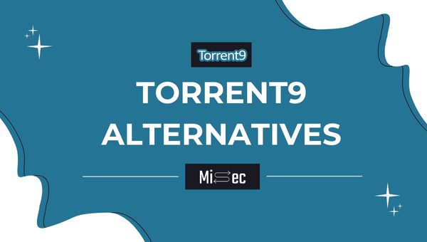 Torrent9 Alternatives 