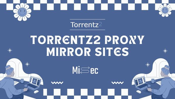 Torrentz2 Proxy Mirror Sites