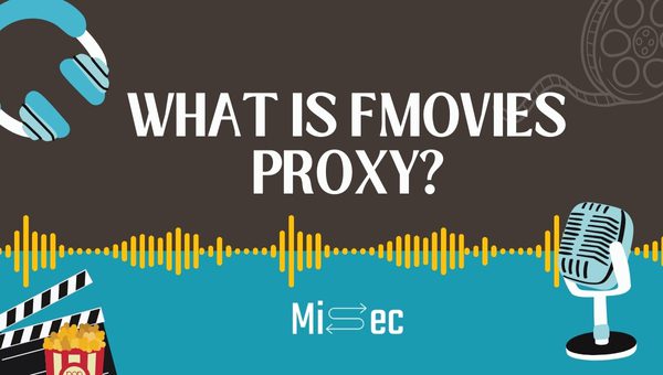 What is FMovies Proxy?