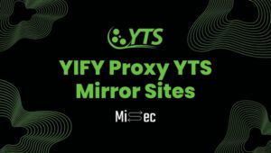 YIFY Proxy YTS Mirror Sites: Unblock in March 2026