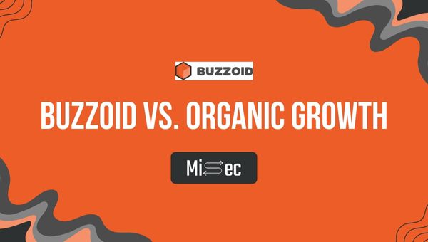 Buzzoid vs. Organic Growth