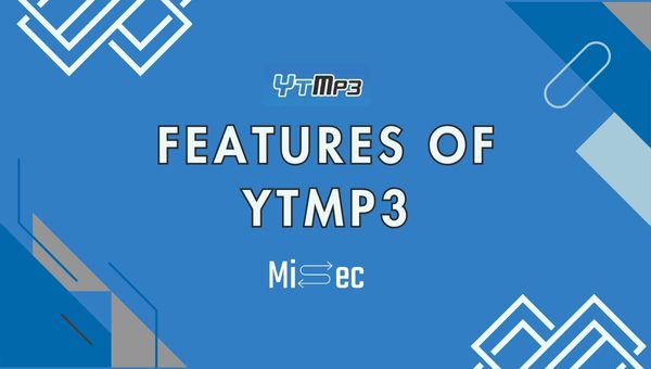 Features of ytmp3