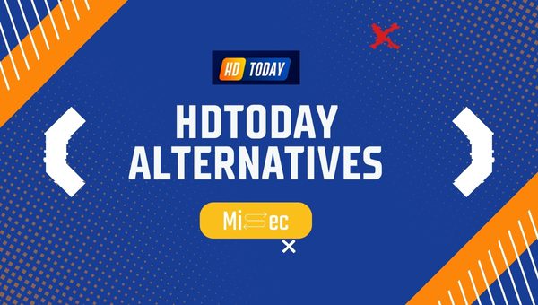 Alternatives of HDToday 