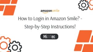 How to Login in Amazon Smile? - Step-by-Step Instructions!