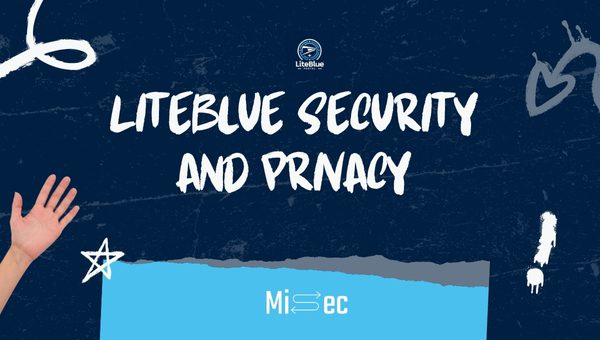 LiteBlue Security and Privacy