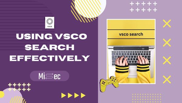 Using VSCO Search Effectively