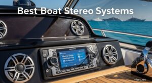 Best Boat Stereo Systems