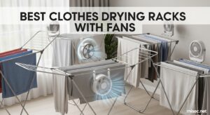 Best Clothes Drying Racks With Fans
