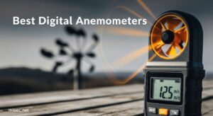 Best Digital Anemometers