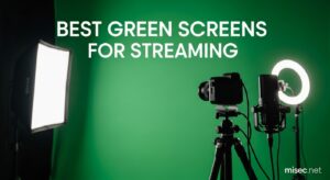 Best Green Screens for Streaming