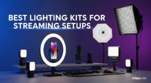 Best Lighting Kits for Streaming Setups