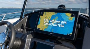 Best Marine GPS Chartplotters
