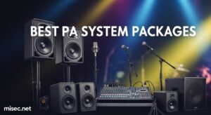 Best PA System Packages