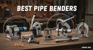 Best Pipe Benders