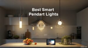 Best Smart Pendant Lights
