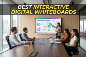 Best interactive digital whiteboards