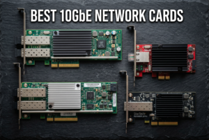 Best 10GbE network cards