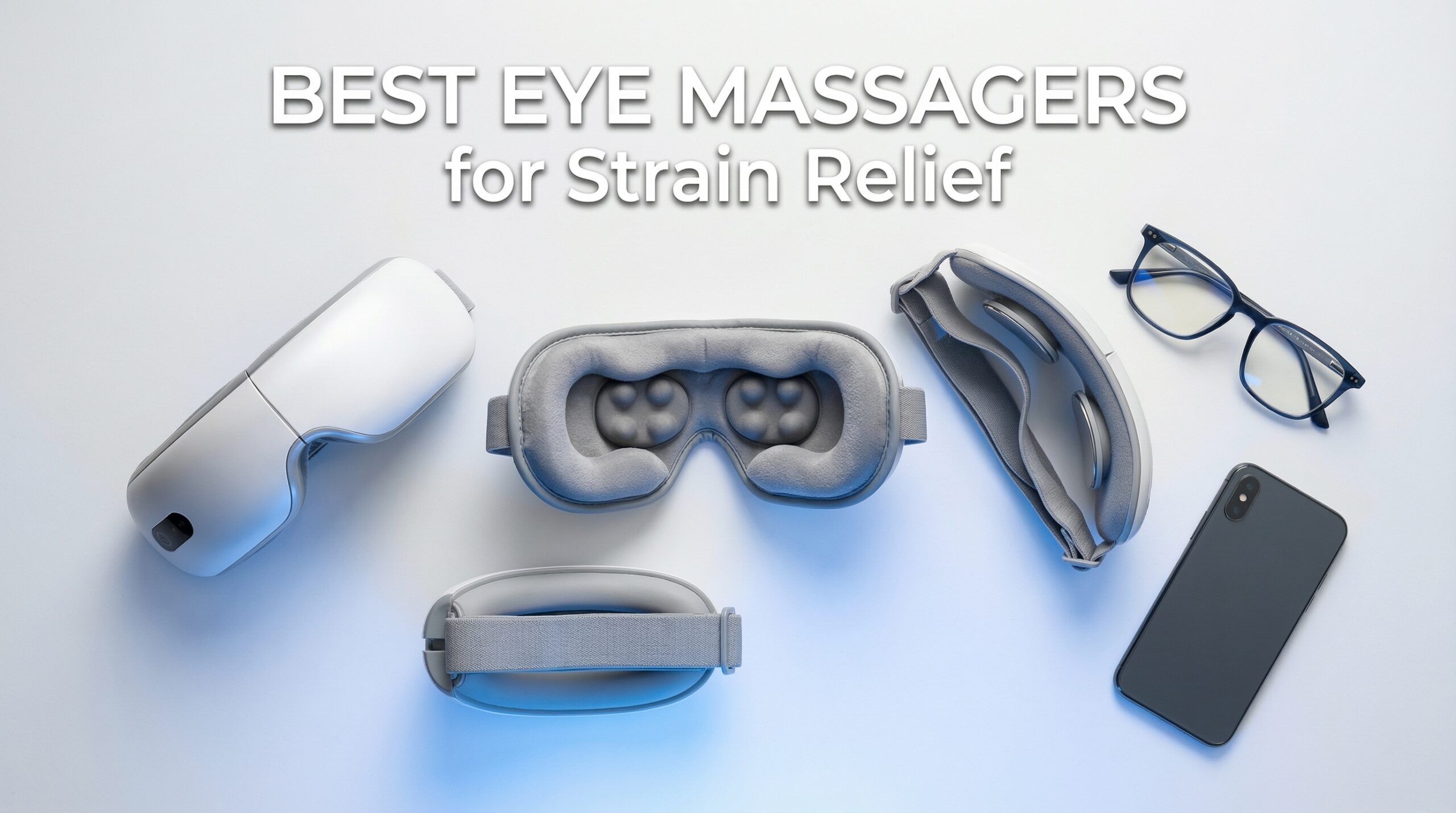 best eye massagers for strain relief