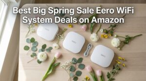 Best Big Spring Sale Eero WiFi System Deals on Amazon
