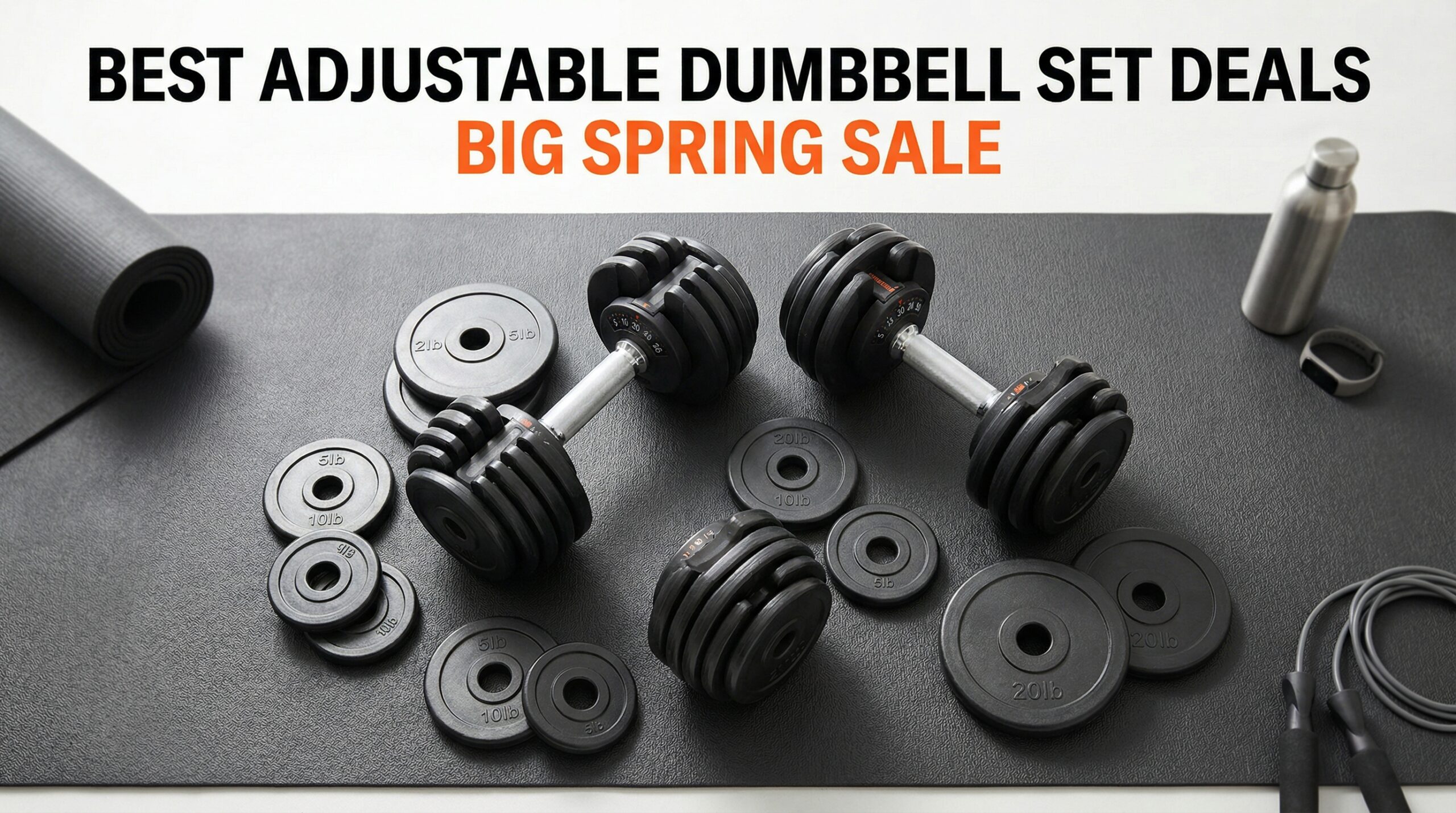 Best Big Spring Sale Adjustable Dumbbell Set Deals on Amazon