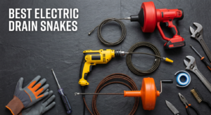 best electric drain snakes