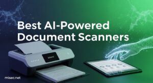 Best AI-Powered Document Scanners