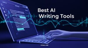Best AI Writing Tools
