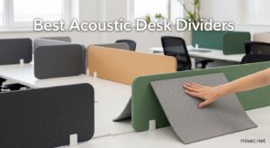 Best Acoustic Desk Dividers