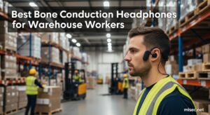 Best Bone Conduction Headphones for Warehouse Workers