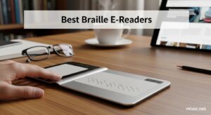 Best Braille E-Readers