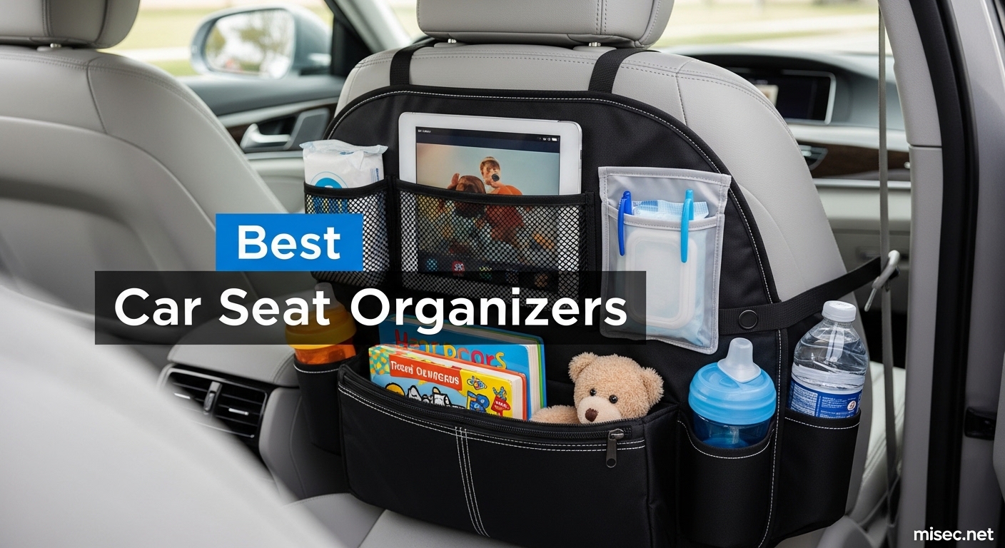 Best Car Seat Organizers