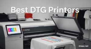 Best DTG Printers