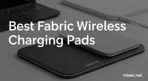 Best Fabric Wireless Charging Pads