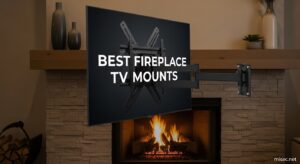 Best Fireplace TV Mounts