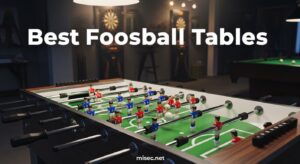 Best Foosball Tables