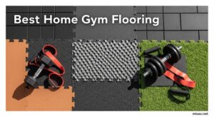 Best Home Gym Flooring