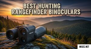 Best Hunting Rangefinder Binoculars