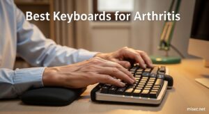 Best Keyboards for Arthritis