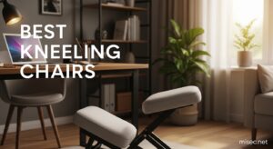 Best Kneeling Chairs