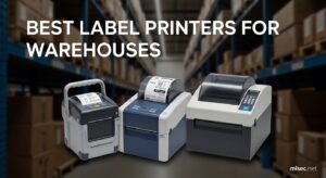 Best Label Printers for Warehouses