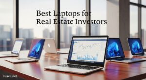 Best Laptops for Real Estate Investors