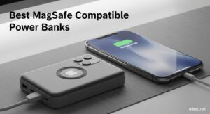 Best MagSafe Compatible Power Banks